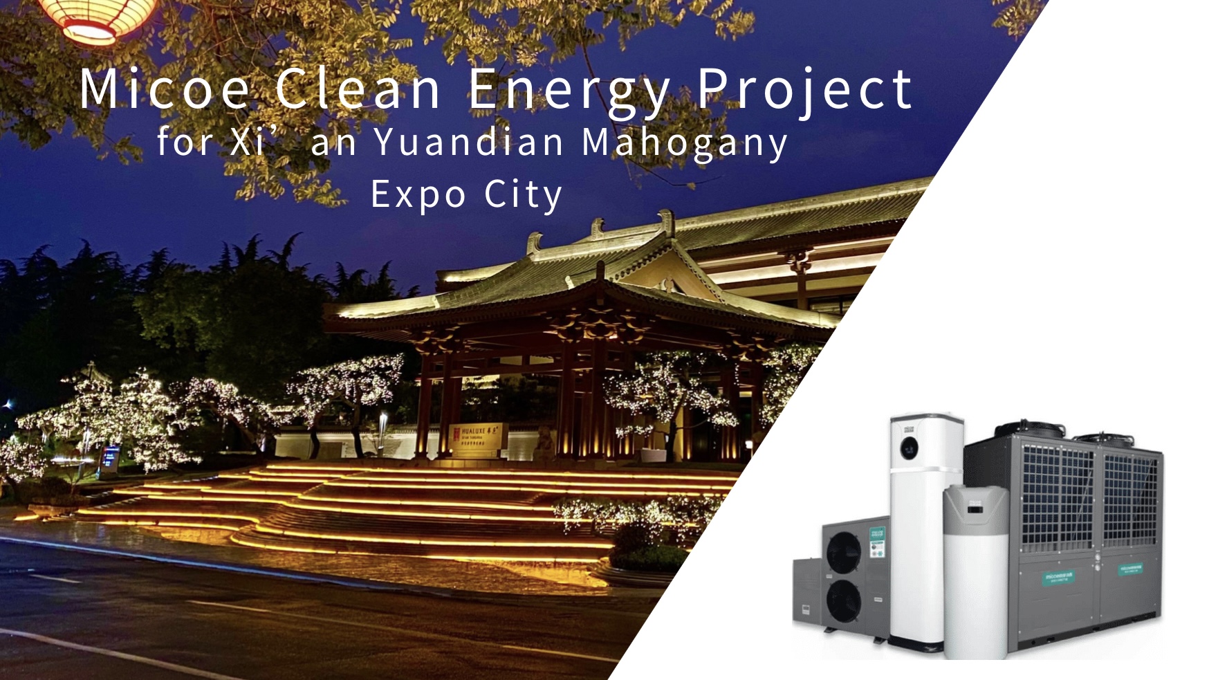 Micoe Xi 'Ein Yuandian Mahagony Expo City City Clean Energy Project